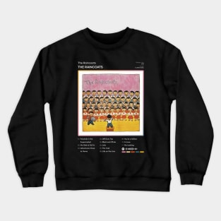 The Raincoats - The Raincoats Tracklist Album Crewneck Sweatshirt